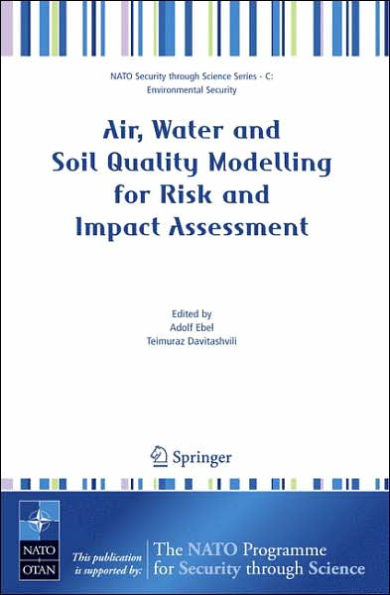 Air, Water and Soil Quality Modelling for Risk and Impact Assessment / Edition 1