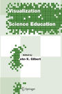 Visualization in Science Education / Edition 1