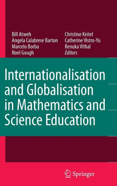 Internationalisation and Globalisation in Mathematics and Science Education / Edition 1