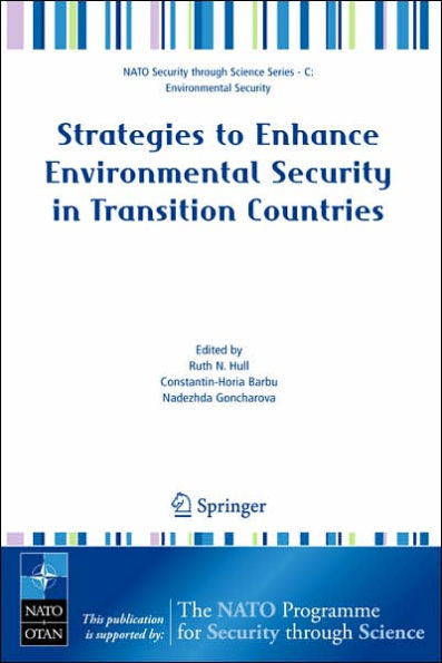 Strategies to Enhance Environmental Security in Transition Countries / Edition 1