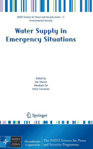 Title: Water Supply in Emergency Situations / Edition 1, Author: Yair Sharan