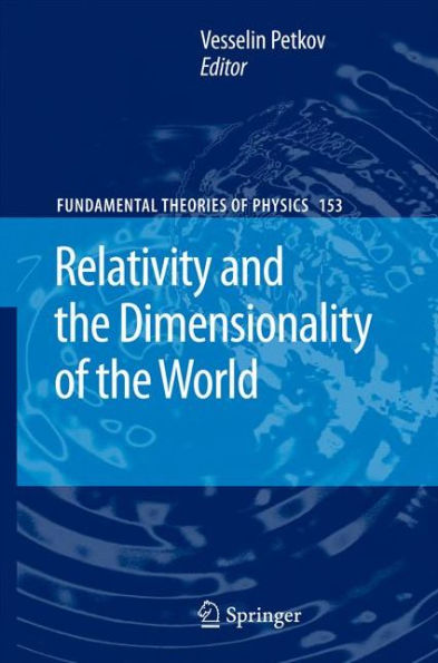 Relativity and the Dimensionality of the World / Edition 1