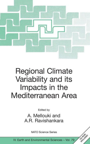 Regional Climate Variability and its Impacts in the Mediterranean Area