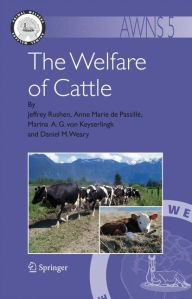 Title: The Welfare of Cattle / Edition 1, Author: Jeffrey Rushen