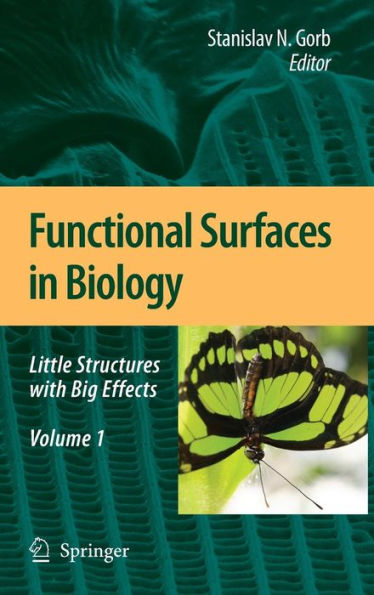 Functional Surfaces in Biology: Little Structures with Big Effects Volume 1 / Edition 1