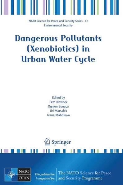 Dangerous Pollutants (Xenobiotics) in Urban Water Cycle