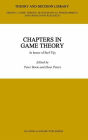 Chapters in Game Theory: In honor of Stef Tijs / Edition 1