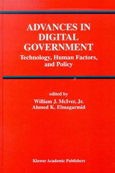 Advances in Digital Government: Technology, Human Factors, and Policy / Edition 1