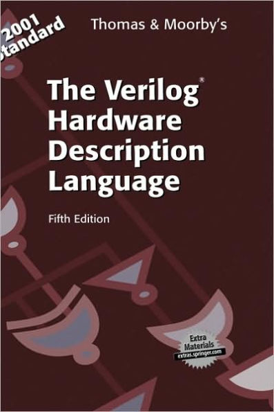 The Verilog® Hardware Description Language / Edition 5
