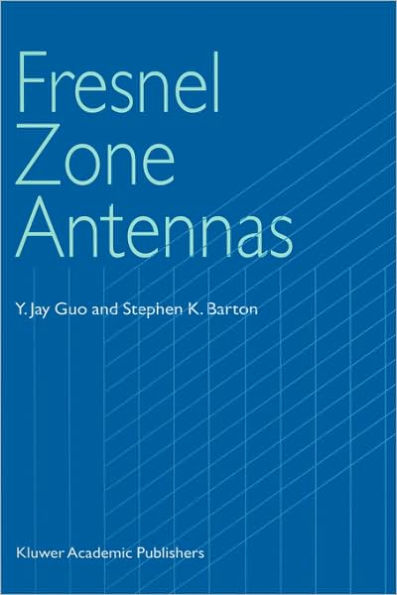 Fresnel Zone Antennas / Edition 1