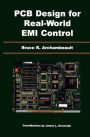 PCB Design for Real-World EMI Control / Edition 1