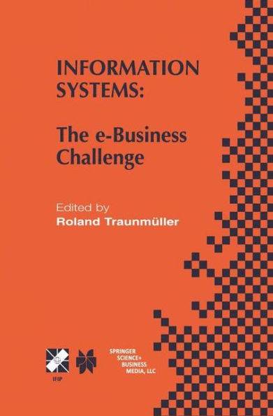 Information Systems: The e-Business Challenge / Edition 1