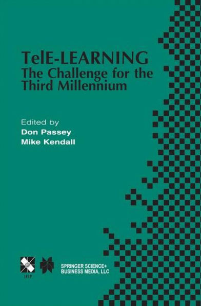 TelE-Learning: The Challenge for the Third Millennium / Edition 1