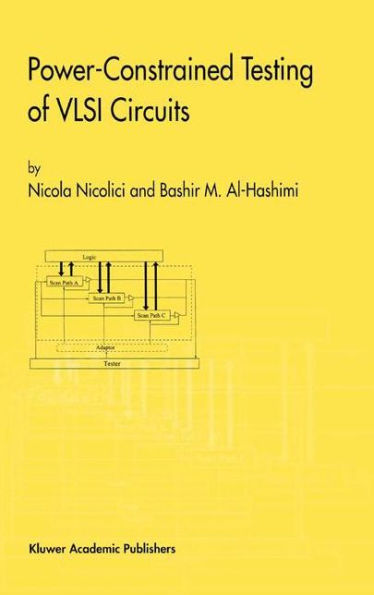 Power-Constrained Testing of VLSI Circuits: A Guide to the IEEE 1149.4 Test Standard / Edition 1