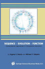 Sequence - Evolution - Function: Computational Approaches in Comparative Genomics / Edition 1