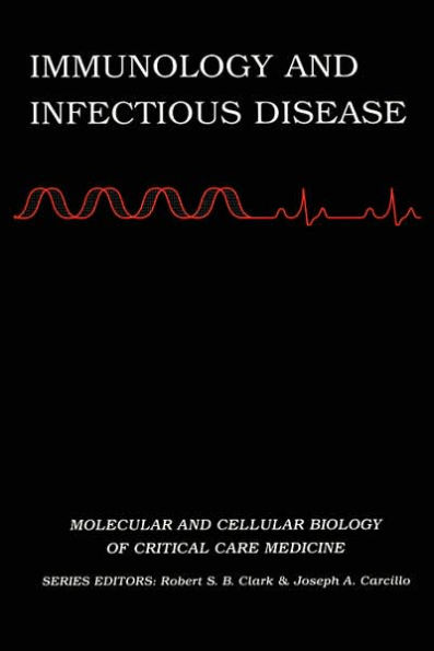 Immunology and Infectious Disease / Edition 1