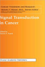 Signal Transduction in Cancer / Edition 1