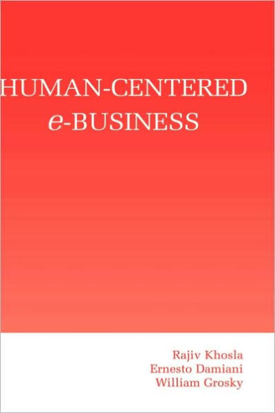 Human-Centered e-Business / Edition 1