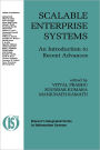 Scalable Enterprise Systems: An Introduction to Recent Advances