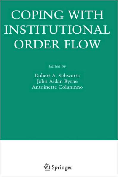 Coping With Institutional Order Flow / Edition 1