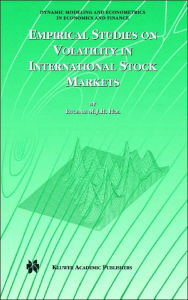 Title: Empirical Studies on Volatility in International Stock Markets / Edition 1, Author: Eugenie M.J.H. Hol