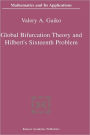 Global Bifurcation Theory and Hilbert's Sixteenth Problem / Edition 1