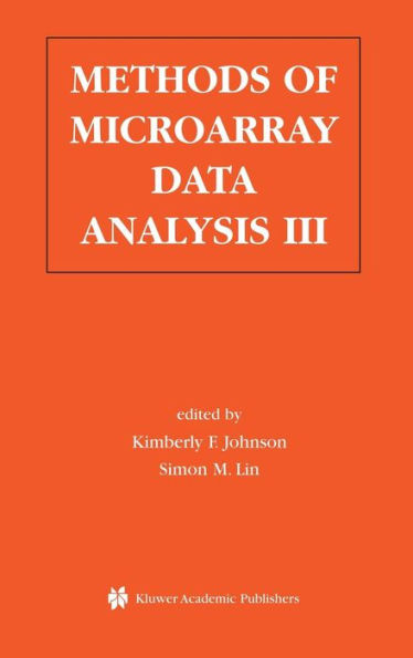 Methods of Microarray Data Analysis III: Papers from CAMDA '02 / Edition 1