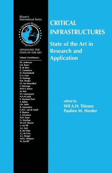 Critical Infrastructures State of the Art in Research and Application / Edition 1