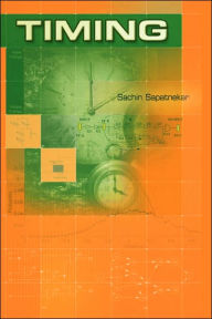 Title: Timing / Edition 1, Author: Sachin Sapatnekar