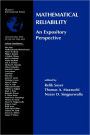 Mathematical Reliability: An Expository Perspective / Edition 1