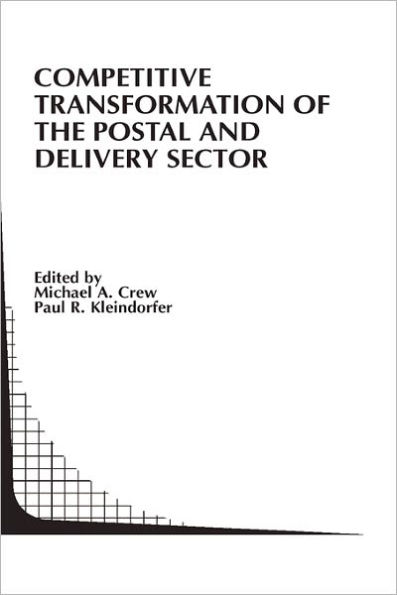 Competitive Transformation of the Postal and Delivery Sector / Edition 1