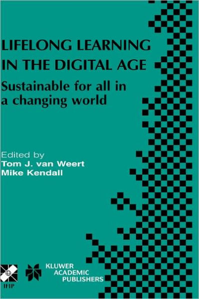 Lifelong Learning in the Digital Age: Sustainable for all in a changing world / Edition 1