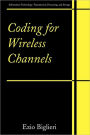 Coding for Wireless Channels / Edition 1