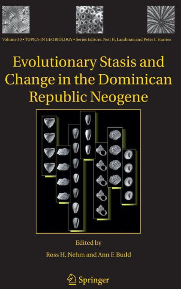 Evolutionary Stasis and Change in the Dominican Republic Neogene / Edition 1