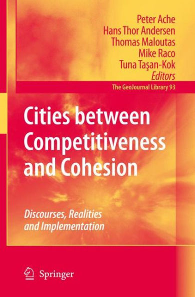 Cities between Competitiveness and Cohesion: Discourses