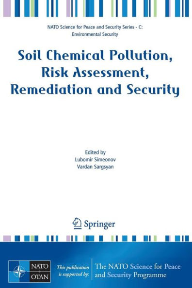 Soil Chemical Pollution, Risk Assessment, Remediation and Security