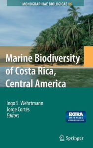 Title: Marine Biodiversity of Costa Rica, Central America / Edition 1, Author: Ingo S. Wehrtmann