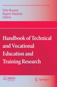 Title: Handbook of Technical and Vocational Education and Training Research, Author: Felix Rauner
