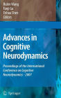 Advances in Cognitive Neurodynamics: Proceedings of the International Conference on Cognitive Neurodynamics - 2007 / Edition 1