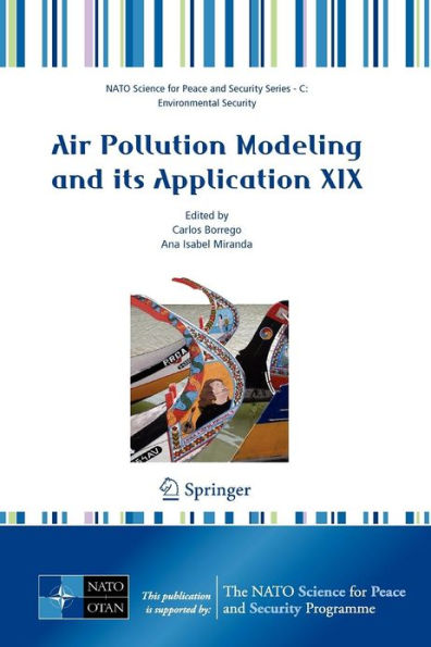Air Pollution Modeling and Its Application XIX / Edition 1