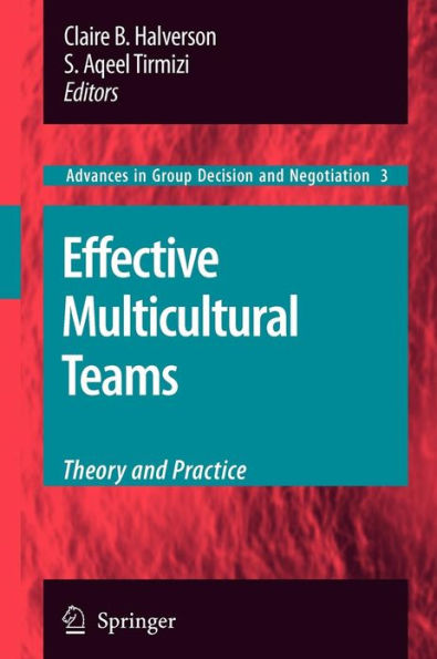 Effective Multicultural Teams: Theory and Practice / Edition 1