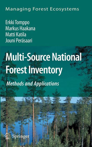 Multi-Source National Forest Inventory: Methods and Applications / Edition 1