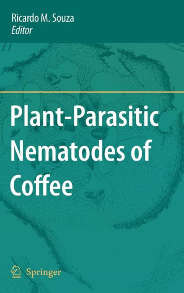 Plant-Parasitic Nematodes of Coffee / Edition 1