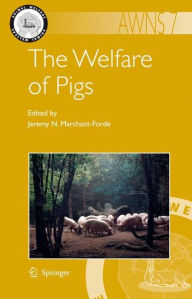 Title: The Welfare of Pigs, Author: Jeremy N. Marchant-Forde