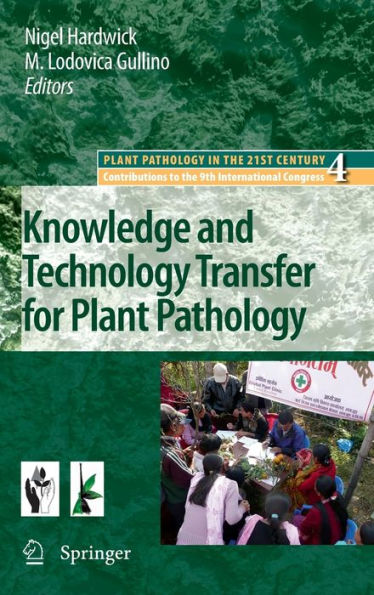 Knowledge and Technology Transfer for Plant Pathology / Edition 1