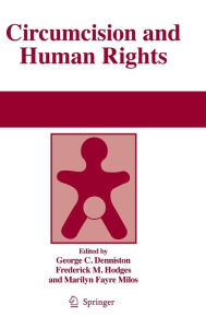 Title: Circumcision and Human Rights / Edition 1, Author: George Denniston