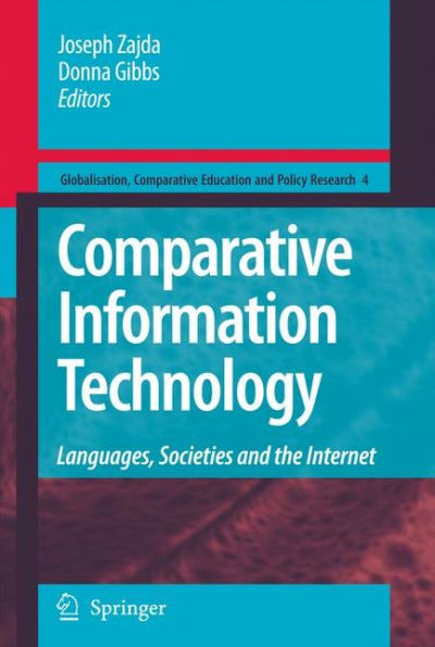 Comparative Information Technology: Languages, Societies and the Internet / Edition 1