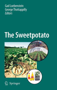 Title: The Sweetpotato / Edition 1, Author: Gad Loebenstein