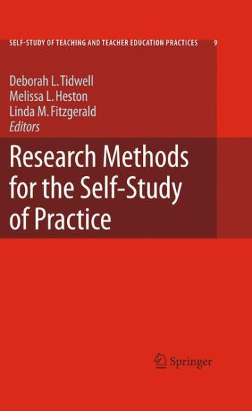 Research Methods for the Self-Study of Practice