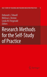 Title: Research Methods for the Self-Study of Practice, Author: Deborah Tidwell